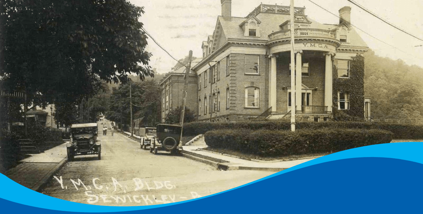 Historical picture of Sewickly Valley YMCA building